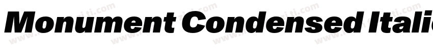 Monument Condensed Italic字体转换